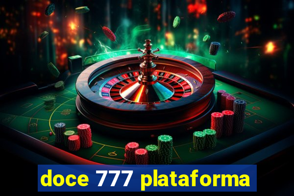 doce 777 plataforma